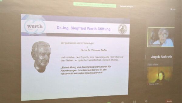 online-Verleihung des Preises der Dr.-Ing. Siegfried Werth-Stiftung 2021 an Dr. Thomas Siefke